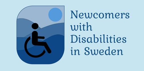 Newcomers with disabilities in Sweden